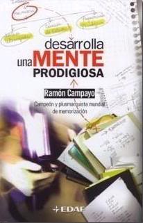 Desarrolla una mente prodigiosa y astuta – Ramón Campayo